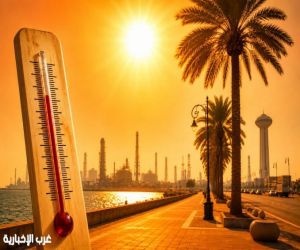 الأرصاد يُحذر: موجة حارة تلامس 48 مئوية وعواصف ترابية تضرب الشرقية اليوم