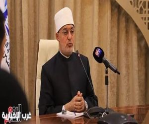 مصر .. مفتى الجمهورية يدين الهجوم الإرهابى على محطة لتوزيع الكهرباء بالمدينة المنورة