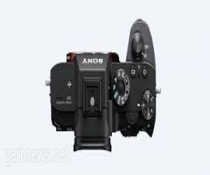 سوني تعلن عن كاميرا a7R III مع أسرع ضبط تلقائي للصورة